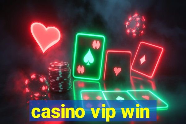 casino vip win